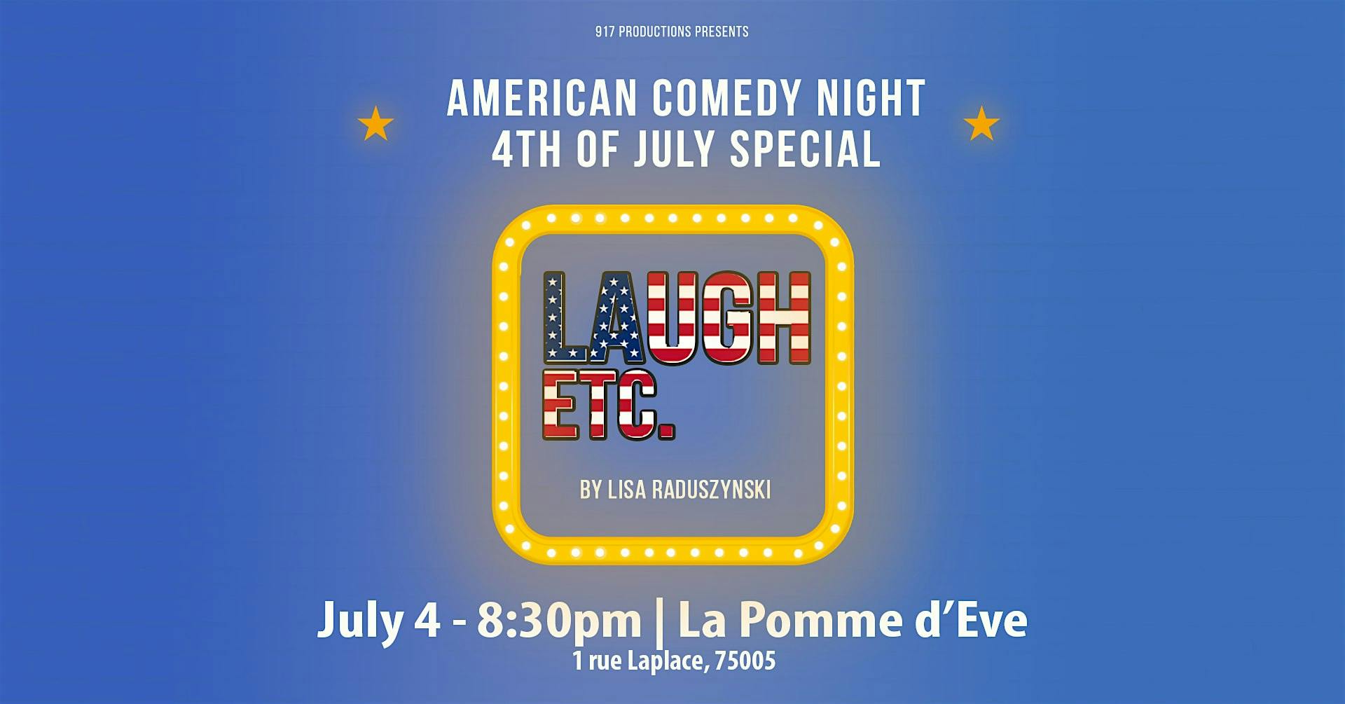 LAUGH ETC - AMERICAN COMEDY NIGHT, 4th of July SPECIAL logo