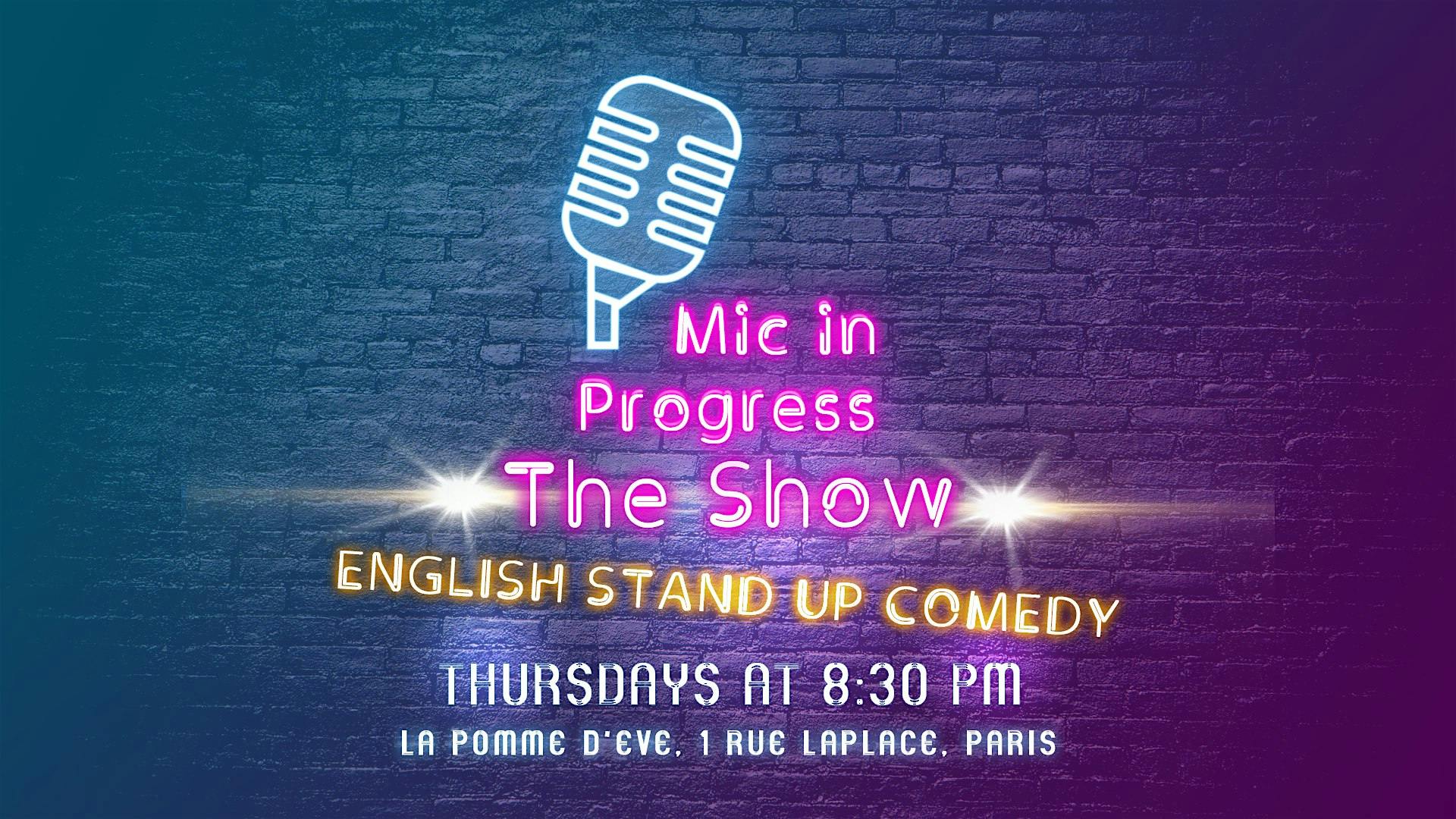 Mic in Progress The Show | English Comedy logo