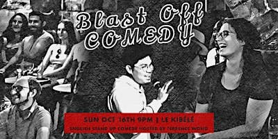 English Stand Up Comedy Sunday Showcase 16.10 - Blast Off Comedy logo
