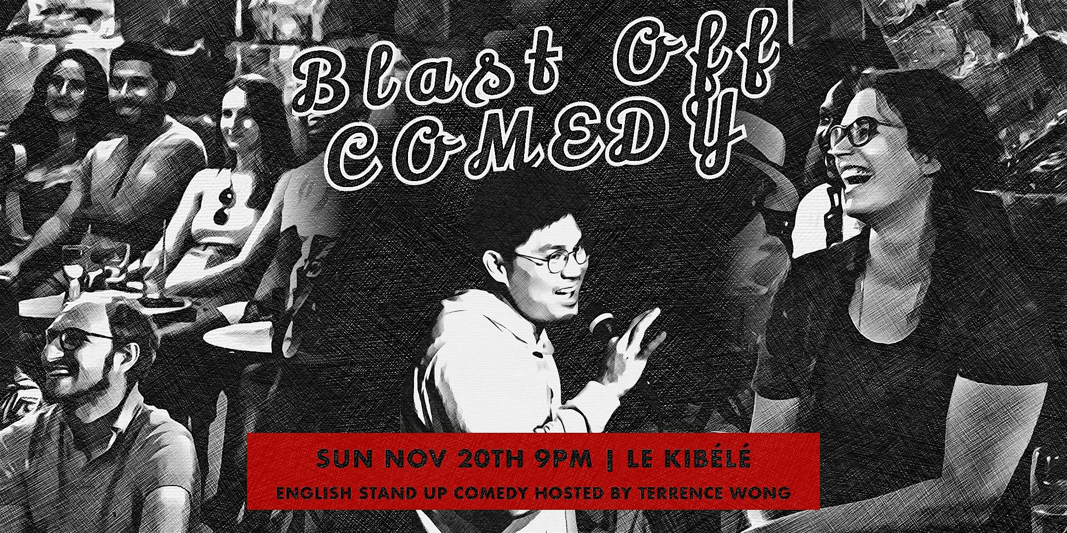 English Stand Up Comedy Sunday Showcase - Nov 20 - Blast Off Comedy logo