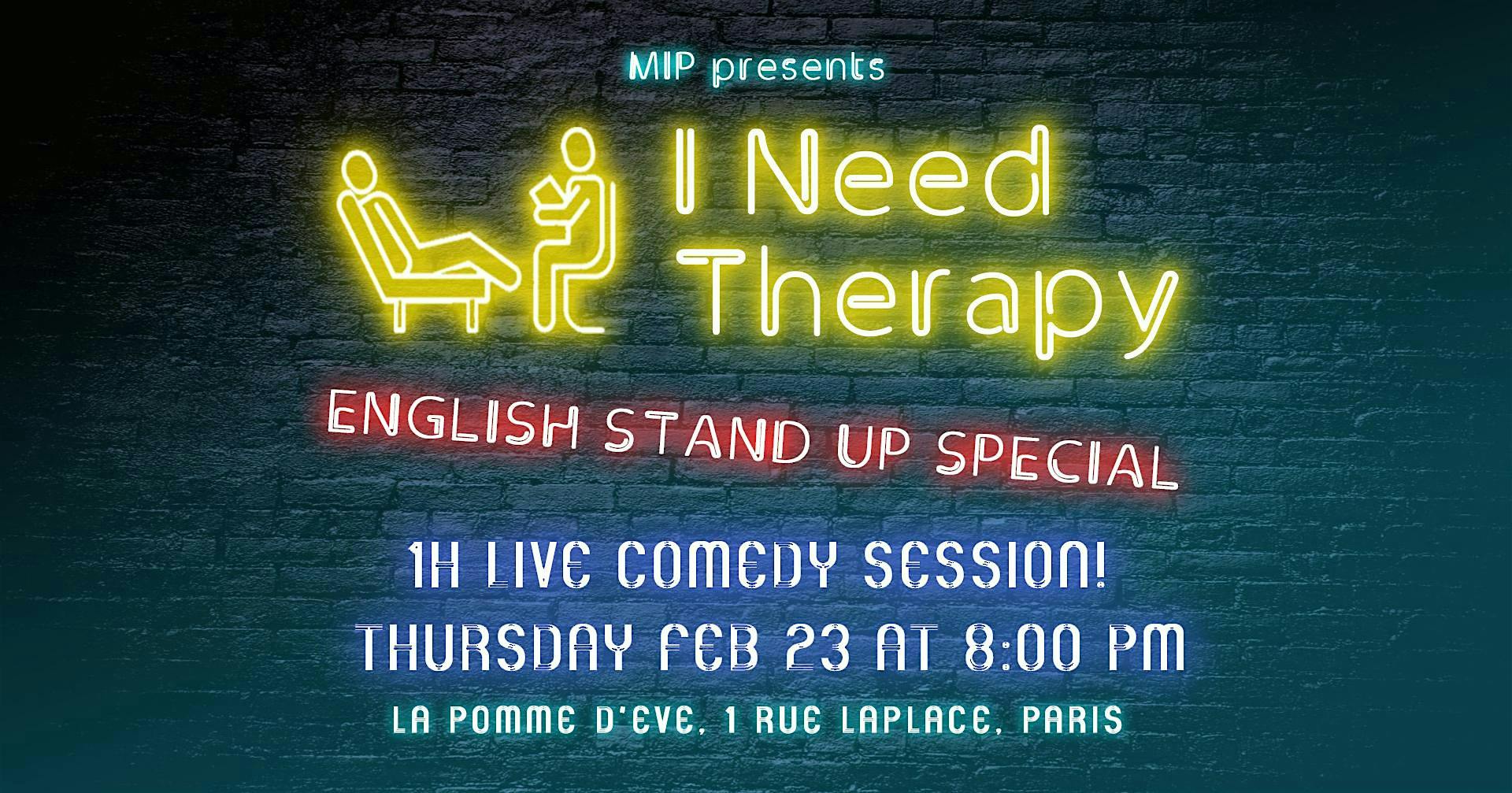 English Comedy Show | I Need Therapy logo