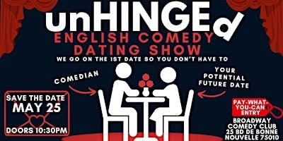 unHINGEd: An English Comedy Dating Show - May 25th logo